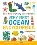 The Very Hungry Caterpillar's Very First Ocean Encyclopedia: An Introduction to the Ocean, for Very Hungry Young Minds - MPHOnline.com