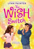 Magic and mayhem collide in beloved #1 New York Times bestselling author Lynn Painter’s hilarious children's book debut, THE WISH SWITCH. Now at MPHOnline.com.