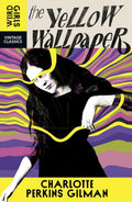 The tale of a woman driven to the brink and beyond, a groundbreaking, deeply disturbing classic of feminist horror. THE YELLOW WALLPAPER by Charlotte Perkins Gilman, brought back by Vintage Classics, now available at MPHOnline.com.