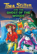 Thea Stilton and the Ghost of the Woods (Thea Stilton #37) - MPHOnline.com