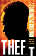 From Abdulrazak Gurnah, winner of the 2021 Nobel Prize in Literature, comes this captivating story of the intertwined lives of three young people coming of age in postcolonial East Africa. THEFT, available at MPHOnline.com.