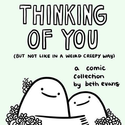 Thinking of You (but not like in a weird creepy way) - MPHOnline.com