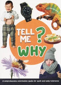 Tell Me Why? - MPHOnline.com