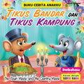 Buku Cerita Anakku Tikus Bandar Dan Tikus Kampung( The Town Mouse and The Country Mouse ) - MPHOnline.com