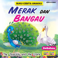 Buku Cerita Anakku Merak Dan Bangau ( The Peacock and The Crane ) - MPHOnline.com