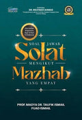 Soal Jawab Solat Mengikut Mazhab Yang Empat - MPHOnline.com