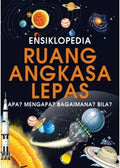 Ensiklopedia: Ruang Angkasa Lepas - MPHOnline.com