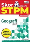 Skor A Dalam STPM Geografi  Semester 1  '25 - MPHOnline.com