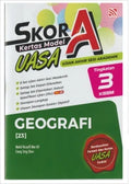 Skor A UASA KSSM (2026)  Geografi Tingkatan 3 - MPHOnline.com