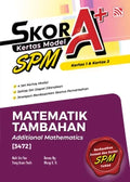 Skor A+ SPM (2026) Matematik Tambahan - MPHOnline.com