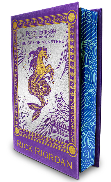 This gorgeous, foiled edition of PERCY JACKSON AND THE OLYMPIANS: THE SEA OF MONSTERS with new interior art is the perfect accompaniment to Season Two of the Percy Jackson and the Olympians series on Disney+ (cover and stained edges shown).