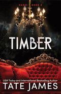 From Tate James comes TIMBER, the fourth and final installment in the dark and delicious interconnected Hades series, another biting "why choose" romance in Shadow Grove. Now at MPHOnline.com.