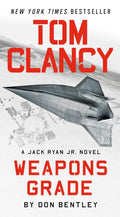 Tom Clancy: Weapons Grade (A Jack Ryan Jr. Novel) - MPHOnline.com