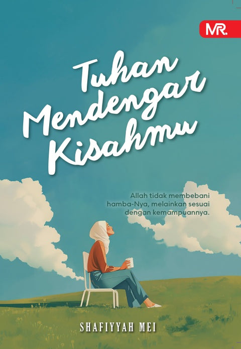 Tuhan Mendengar Kisahmu