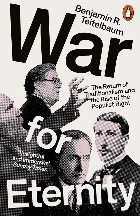 War for Eternity: The Return of Traditionalism and the Rise of the Populist Right - MPHOnline.com