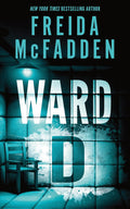 Ward D is the hospital's mental health unit, and medical student Amy has to gain experience there. But no textbook prepared her for the strange things that start happening in the ward... Think you can survive Freida MFadden's WARD D? Head over to MPHOnline.com and find out...