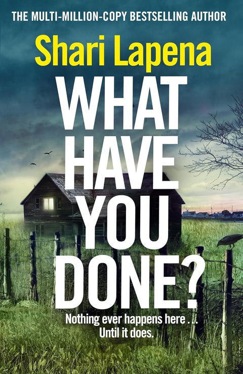 What Have You Done? (UK paperback edition) - MPHOnline.com