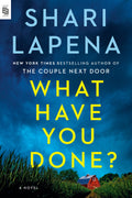 What Have You Done? (US paperback edition) - MPHOnline.com