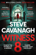 A nanny and maid witnesses a murder and anonymously tips off the police. But did she name the right killer? If not, what is she up to? Find out in Witness 8 by Steve Cavanagh, available at MPHOnline.com.