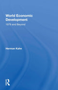 World Economic Development: 1979 and Beyond - Herman Kahn - MPHOnline.com