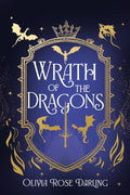 Two fated lovers must unite against warring kingdoms to defend their home and crowns from those who wish to destroy them in WRATH OF THE DRAGONS, the explosive sequel to FEAR THE FLAMES by Olivia Rose Darling. Now at MPHOnline.com.