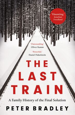 The Last Train: A Family History of the Final Solution - MPHOnline.com