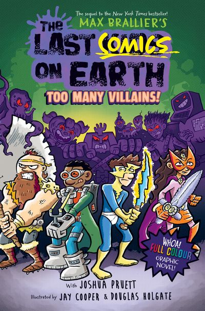 The Last Kids On Earth Graphic: Comics Too Many Villains - MPHOnline.com