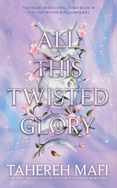 All This Twisted Glory (This Woven Kingdom #3) - MPHOnline.com