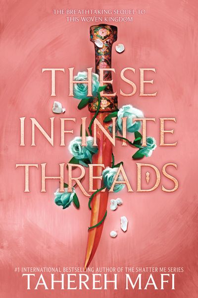 These Infinite Threads (This Woven Kingdom #2) – MPHOnline.com