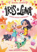 Iris & Luna #03: Super Sweet Birthday - MPHOnline.com