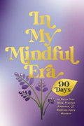 In My Mindful Era - MPHOnline.com