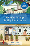 A notebook left behind at a neighbourhood laundromat in Seoul brings the establishment's regulars together to solve the mystery behind the notebook and help its owner. YEONNAM-DONG'S SMILEY LAUNDROMAT by Kim Jiyun (translated by Shanna Tan), now at MPHOnline.com.