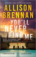 You'll Never Find Me (Angelhart Investigations #1) - MPHOnline.com