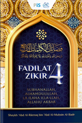 Fadilat Zikir 4: Subhanallah, Alhamdulillah, La Ilaha Illa-llah, Allahu Akbar - MPHOnline.com