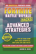 Fortnite Battle Royale Hacks - Advanced Strategies (Hacks for Fortnite Players)