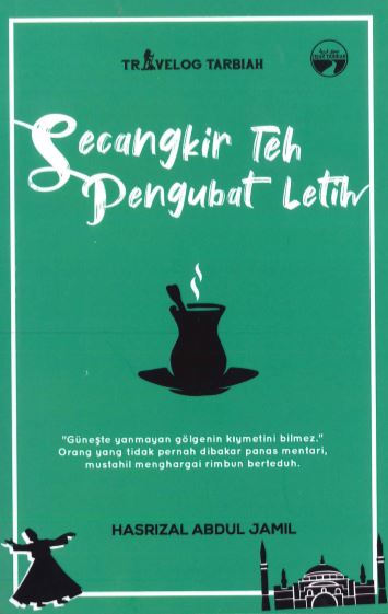 SECANGKIR TEH PENGUBAT LETIH