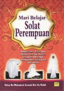 MARI BELAJAR SOLAT PEREMPUAN KECIL