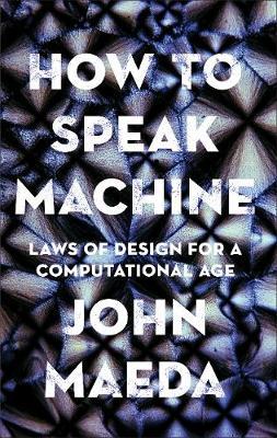 How to Speak Machine