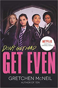 Get Even (Netflix Tie-in)