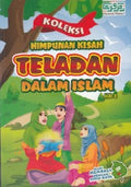 Koleksi Himpunan Kisah Teladan dalam Islam (Jilid 2)