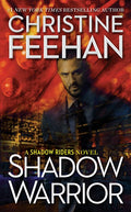 Shadow Warrior (A Shadow Riders Novel)