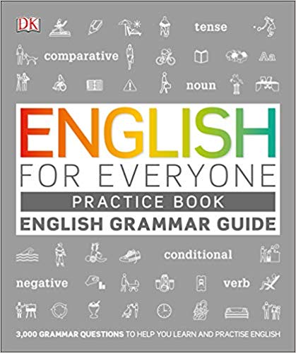 English for Everyone English Grammar Guide Practice Book