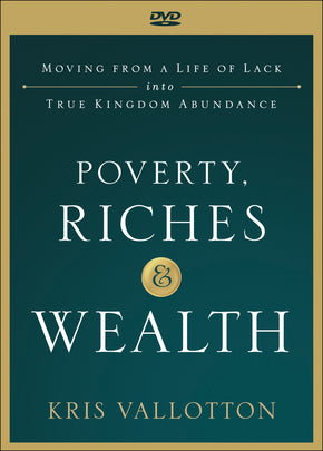 POVERTY, RICHES AND WEALTH