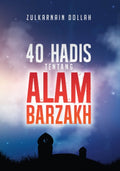 40 Hadis Tentang Alam Barzakh