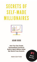 SECRETS OF SELF-MADE MILLIONAIRES (NEW ED)