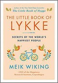 The Little Book of Lykke: Secrets of the World's Happiest People