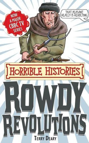 Rowdy Revolutions (Horrible Histories Special)