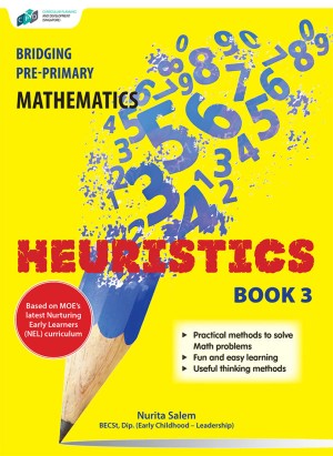 BRIDGING PRE-PRIMARY MATHEMATICS HEURISTICS BOOK 3