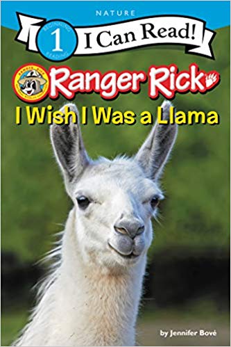 RANGER RICK: I WISH I WAS A LLAMA