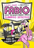 Fabio the World's Greatest Flamingo Detective: Peril at Lizard Lake